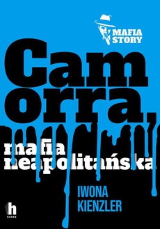 The cover of the book titled: Camorra, mafia neapolitańska