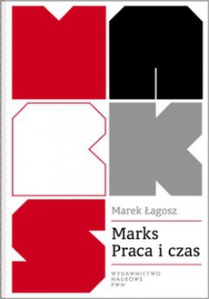 The cover of the book titled: Marks Praca i czas