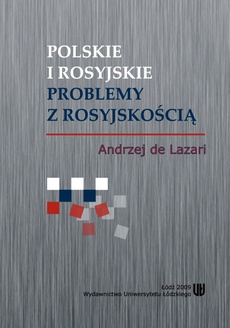 The cover of the book titled: Polskie i rosyjskie problemy z rosyjskością