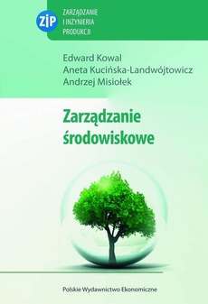 The cover of the book titled: Zarządzanie środowiskowe