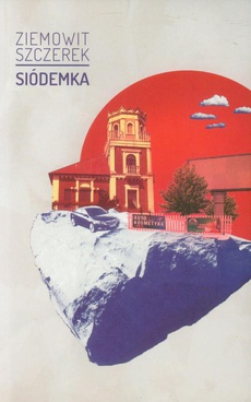 The cover of the book titled: Siódemka