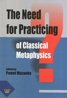 The cover of the book titled: The Need for Practicing for Classical Metaphysics