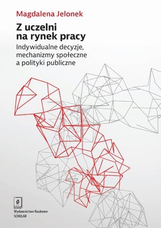 The cover of the book titled: Z uczelni na rynek pracy