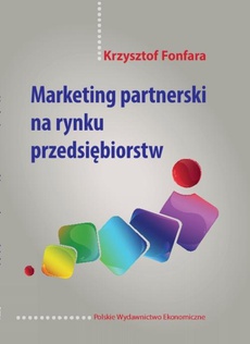 The cover of the book titled: Marketing partnerski na rynku przedsiębiorstw