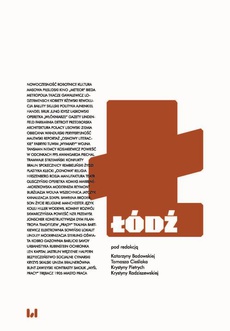 Обложка книги под заглавием:Łódź. Miasto modernistyczne