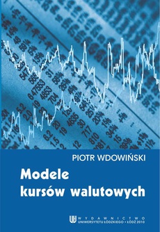 The cover of the book titled: Modele kursów walutowych