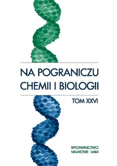 Okładka książki o tytule: Na pograniczu chemii i biologii, t. 26