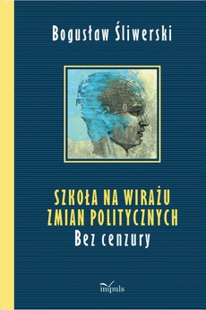Обкладинка книги з назвою:Szkoła na wirażu zmian politycznych
