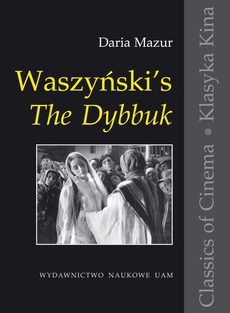 Обложка книги под заглавием:Waszyński's "The Dybbuk"