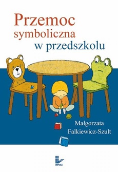Обкладинка книги з назвою:Przemoc symboliczna w przedszkolu