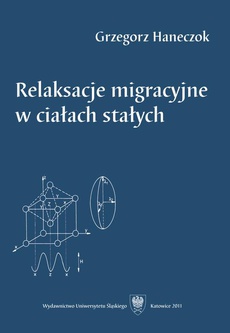 The cover of the book titled: Relaksacje migracyjne w ciałach stałych