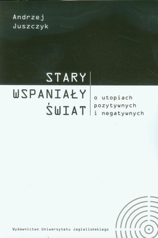 The cover of the book titled: Stary wspaniały świat