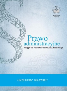 Prawo Administracyjne. Skrypt Dla Studentów Kierunku Administracja ...