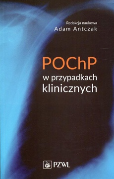 The cover of the book titled: POChP w przypadkach klinicznych