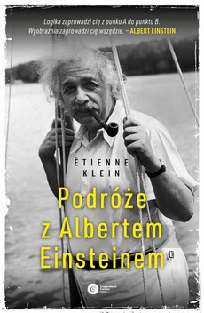 The cover of the book titled: Podróże z Albertem Einsteinem