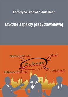 The cover of the book titled: Etyczne aspekty pracy zawodowej
