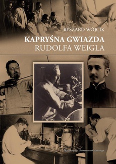 Okładka książki o tytule: Kapryśna gwiazda Rudolfa Weigla