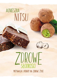 Обложка книги под заглавием:Zdrowe słodkości