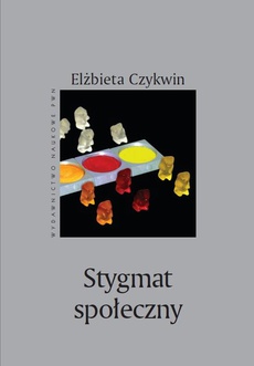 The cover of the book titled: Stygmat społeczny