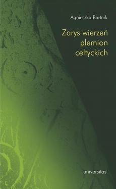 Okładka książki o tytule: Zarys wierzeń plemion celtyckich