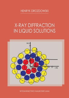 Okładka książki o tytule: X-Ray Diffraction by Liquid Solutions