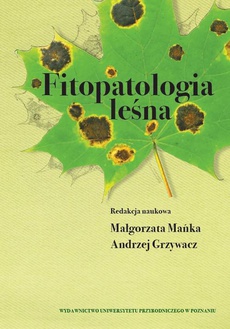 The cover of the book titled: Fitopatologia leśna