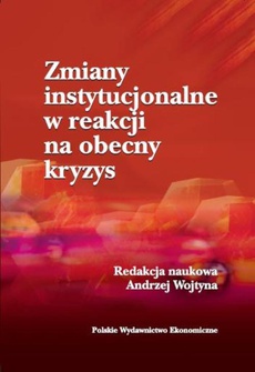 Обложка книги под заглавием:Zmiany instytucjonalne w reakcji na obecny kryzys