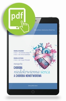 Okładka książki o tytule: Choroba niedokrwienna serca a choroba nowotworowa