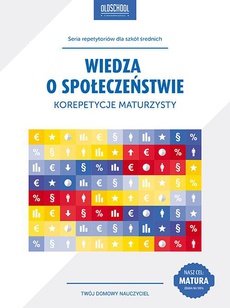 The cover of the book titled: Wiedza o społeczeństwie Korepetycje maturzysty