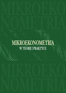 The cover of the book titled: Mikroekonometria w teorii i praktyce