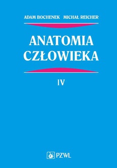 The cover of the book titled: Anatomia człowieka. Tom 4
