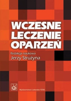 The cover of the book titled: Wczesne leczenie oparzeń