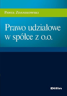Okładka książki o tytule: Prawo udziałowe w spółce z o.o.