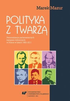 The cover of the book titled: Polityka z twarzą