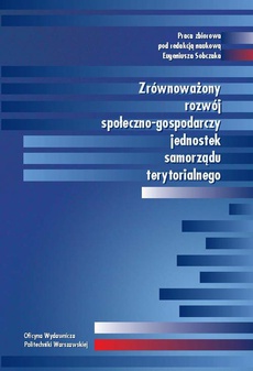 The cover of the book titled: Zrównoważony rozwój społeczno-gospodarczy jednostek samorządu terytorialnego