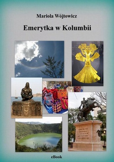 Обложка книги под заглавием:Emerytka w Kolumbii