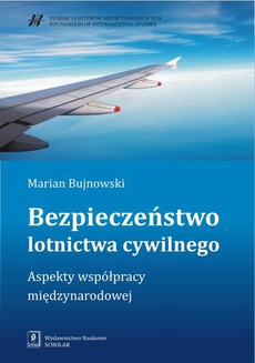 Okładka książki o tytule: Bezpieczeństwo lotnictwa cywilnego
