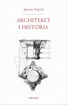 The cover of the book titled: Architekci i historia