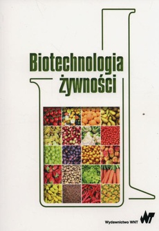 Обложка книги под заглавием:Biotechnologia żywności
