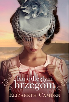 The cover of the book titled: Ku odległym brzegom
