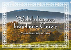 The cover of the book titled: Wielokulturowe krajobrazy Orawy