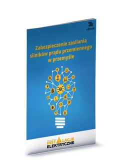 The cover of the book titled: Zabezpieczenie zasilania silników prądu przemiennego w przemyśle