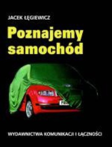 The cover of the book titled: Poznajemy samochód