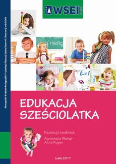 The cover of the book titled: Edukacja sześciolatka