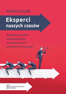 The cover of the book titled: Eksperci naszych czasów