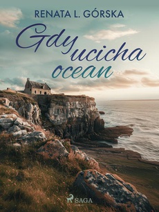 The cover of the book titled: Gdy ucicha ocean