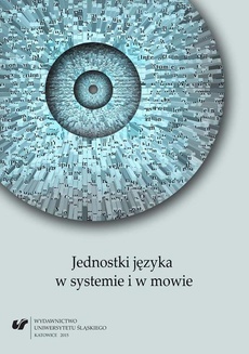 The cover of the book titled: Jednostki języka w systemie i w mowie