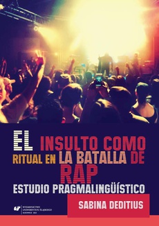 The cover of the book titled: El insulto como ritual en la „Batalla de Rap”