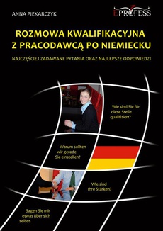 The cover of the book titled: Rozmowa Kwalifikacyjna z Pracodawcą po Niemiecku