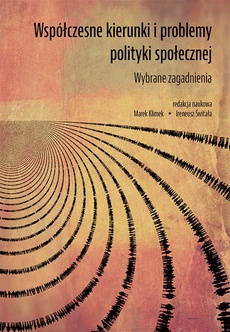 The cover of the book titled: Współczesne kierunki i problemy polityki społecznej. Wybrane zagadnienia
